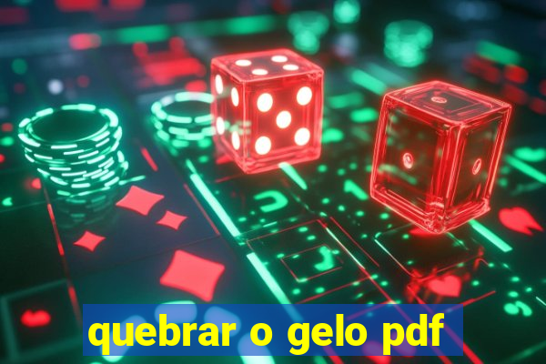 quebrar o gelo pdf